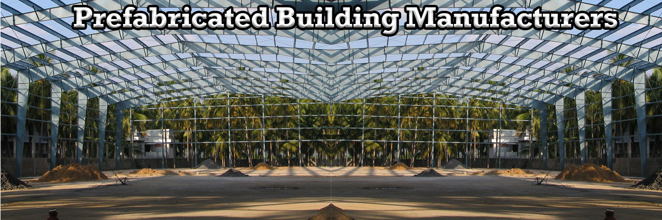 Prefabricated Building Manufacturers