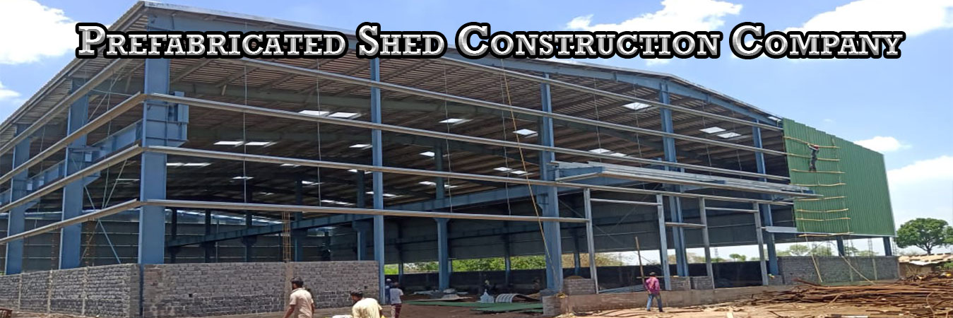 Prefabricated Shed Construction Company Chennai