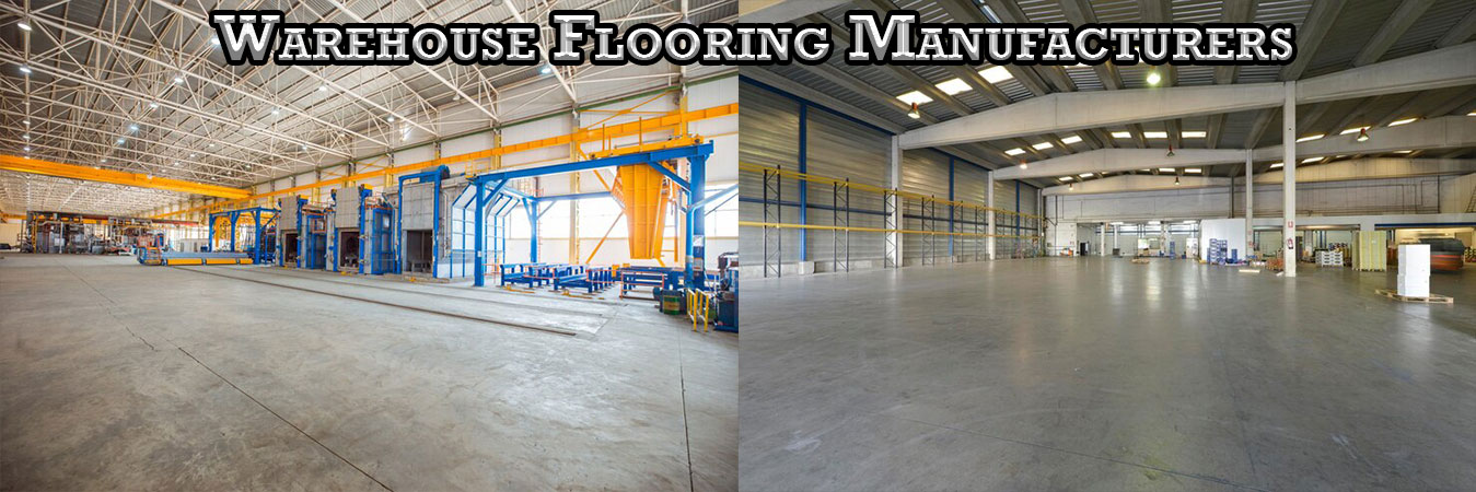 Warehouse Flooring Manufacturers