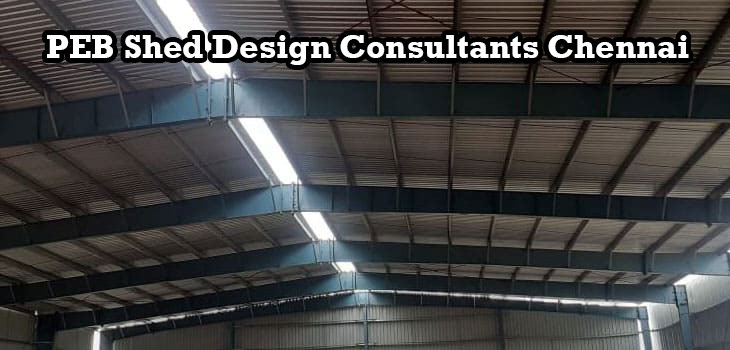 PEB Shed Design Consultants in Chennai