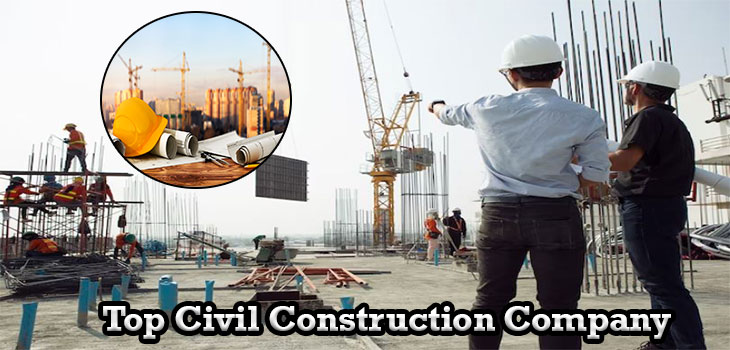 Top Civil Construction Company